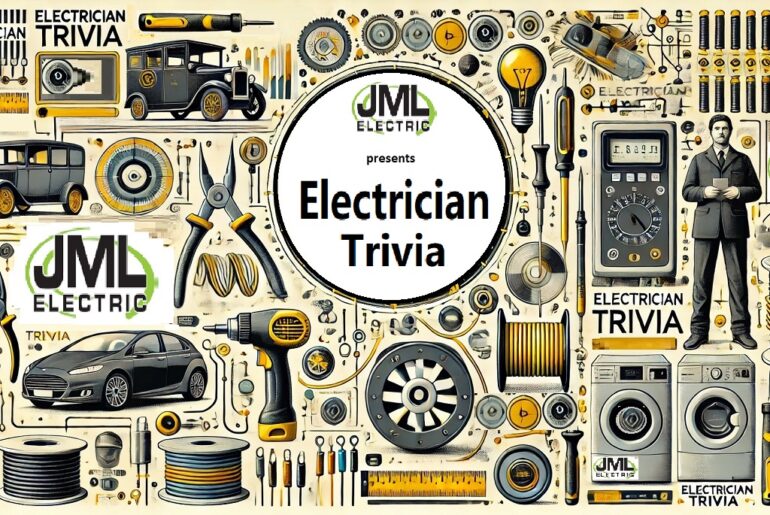 JML Electric presents Electrician Trivia